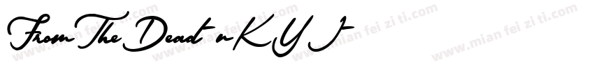 FromTheDead-nKYJ字体转换