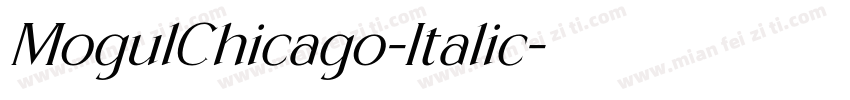 MogulChicago-Italic字体转换