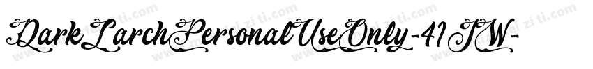 DarkLarchPersonalUseOnly-41JW字体转换