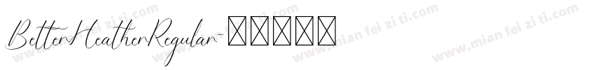 BetterHeatherRegular字体转换
