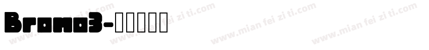 Bromo3字体转换