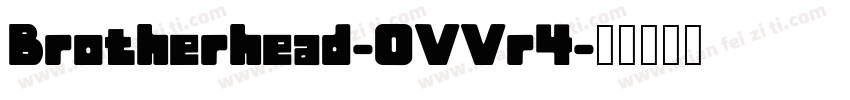Brotherhead-OVVr4字体转换