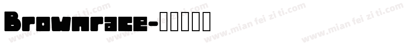 Brownrace字体转换
