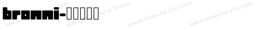bronni字体转换
