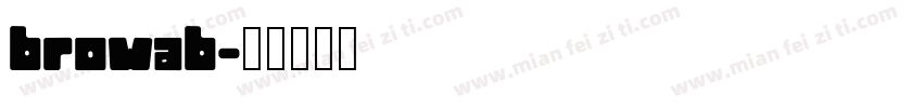 browab字体转换