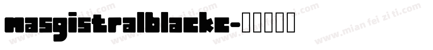 masgistralblackc字体转换