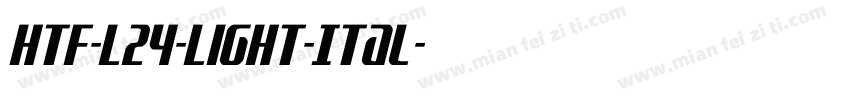 HTF-L24-Light-Ital字体转换
