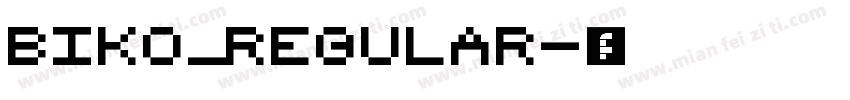 Biko_Regular字体转换