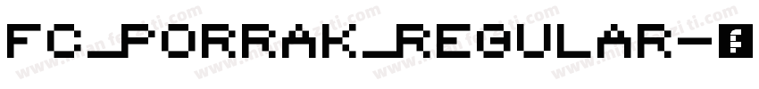 FC_PorRak_Regular字体转换