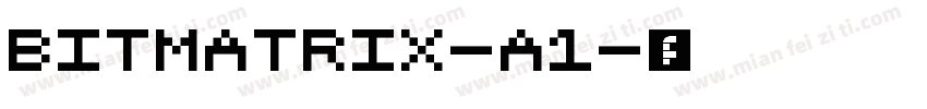 bitMatrix-A1字体转换