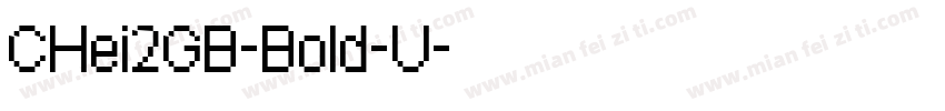 CHei2GB-Bold-U字体转换