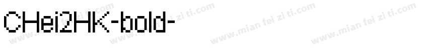CHei2HK-bold字体转换