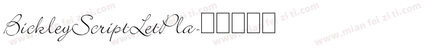 BickleyScriptLetPla字体转换