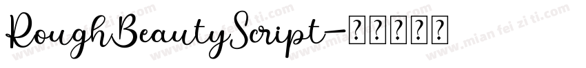 RoughBeautyScript字体转换