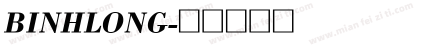 BINHLONG字体转换