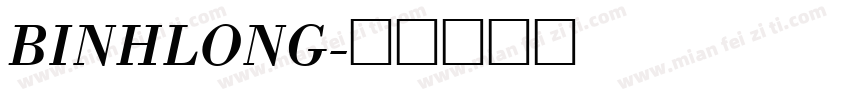 BINHLONG字体转换