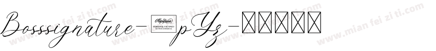 Bosssignature-3pYz字体转换
