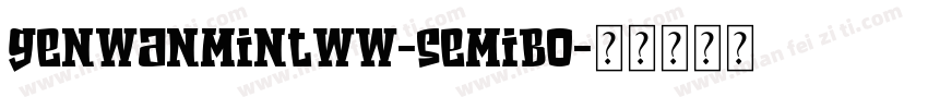genwanmintww-semibo字体转换