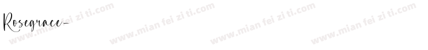 Rosegrace字体转换