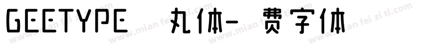 GEETYPE晴空丸体字体转换
