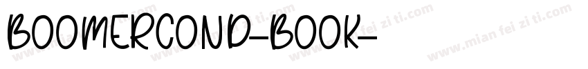 BoomerCond-Book字体转换