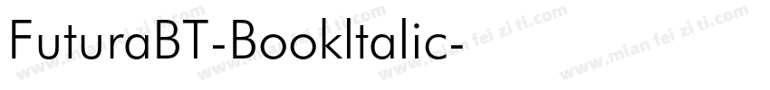 FuturaBT-Bookltalic字体转换