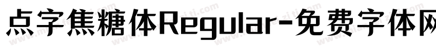 点字焦糖体Regular字体转换