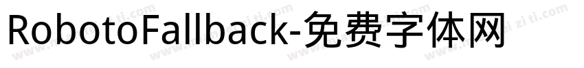 RobotoFallback字体转换