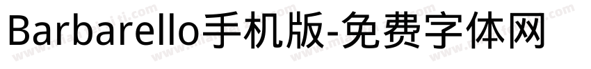 Barbarello手机版字体转换
