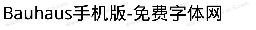 Bauhaus手机版字体转换