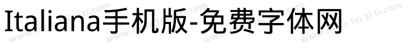 Italiana手机版字体转换