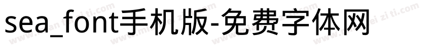 sea_font手机版字体转换
