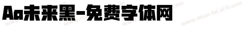 Aa未来黑字体转换