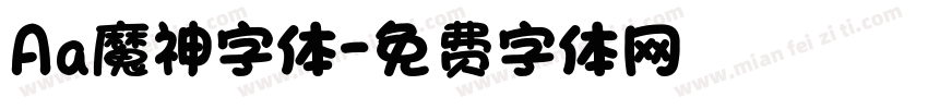 Aa魔神字体字体转换