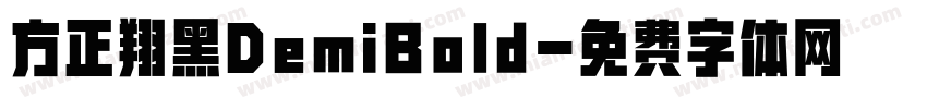 方正翔黑DemiBold字体转换