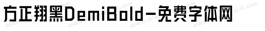 方正翔黑DemiBold字体转换