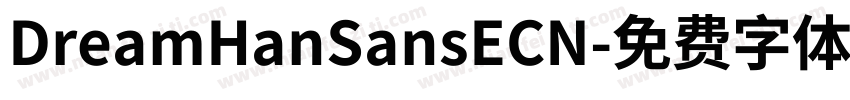 DreamHanSansECN字体转换