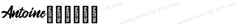 Antoine字体转换