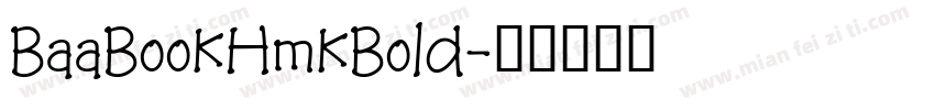 BaaBookHmkBold字体转换