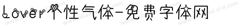 Lover个性气体字体转换