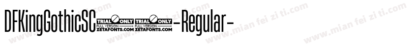 DFKingGothicSC24-Regular字体转换