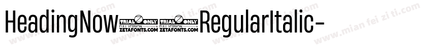 HeadingNow94RegularItalic字体转换