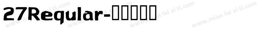 27Reqular字体转换