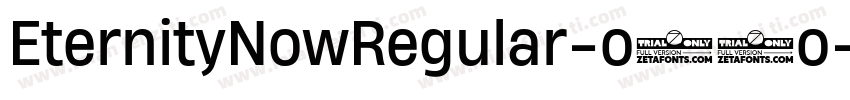 EternityNowRegular-o64o字体转换