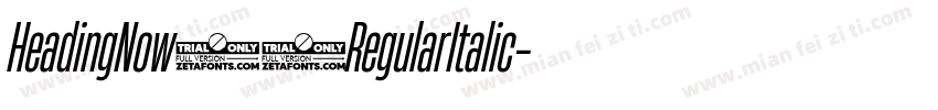HeadingNow94RegularItalic字体转换