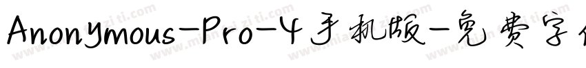 Anonymous-Pro-4手机版字体转换