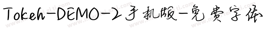 Tokeh-DEMO-2手机版字体转换