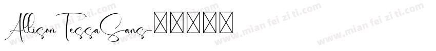 AllisonTessaSans字体转换