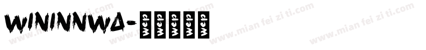 WININNWA字体转换