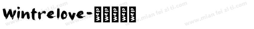 Wintrelove字体转换